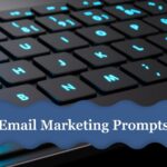 email marketing prompts