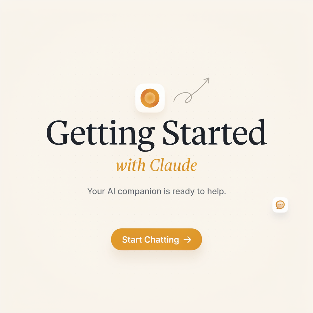 Getting Started with Your Claude